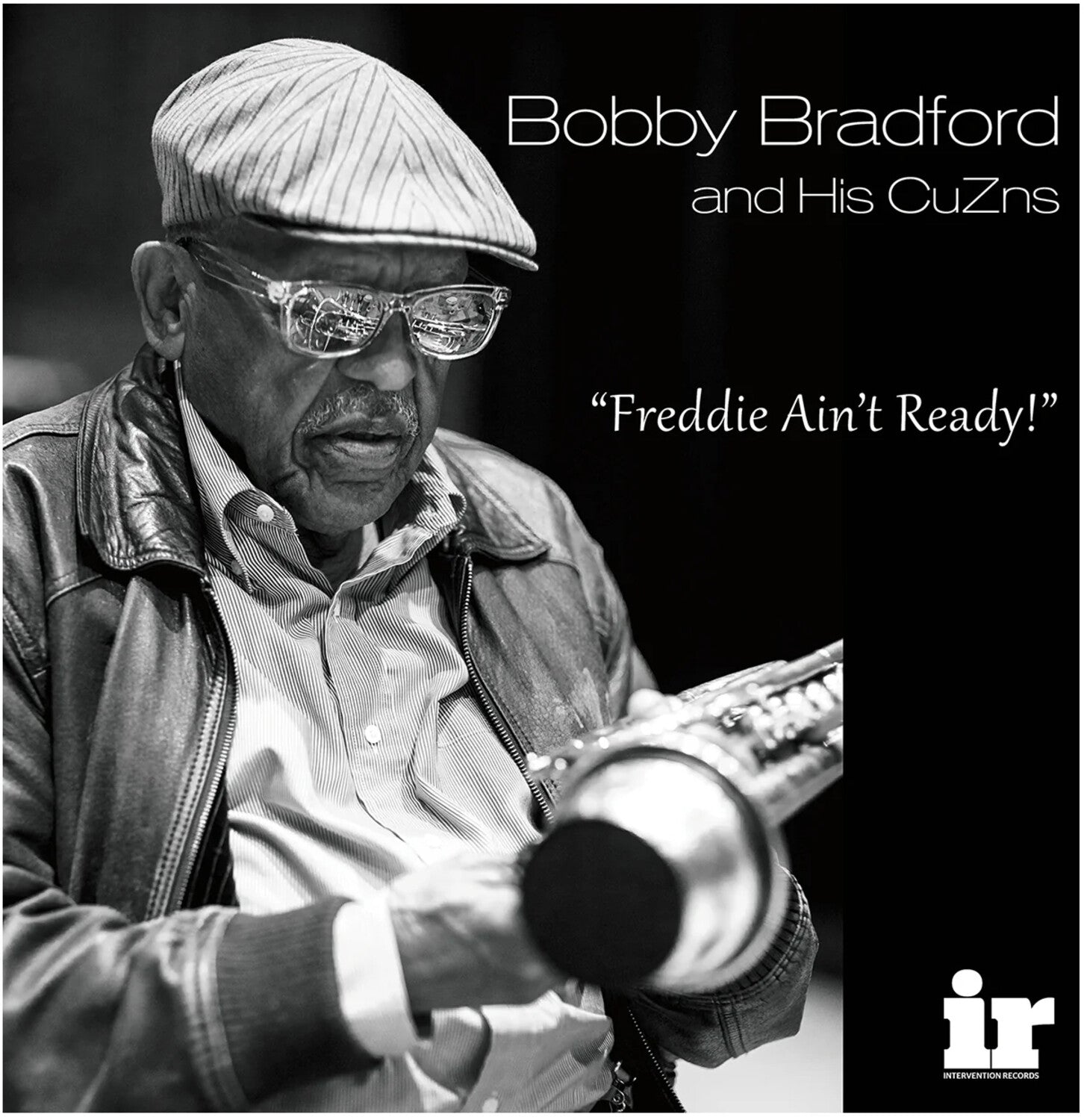 Bobby Bradford - Freddie Ain'T Ready