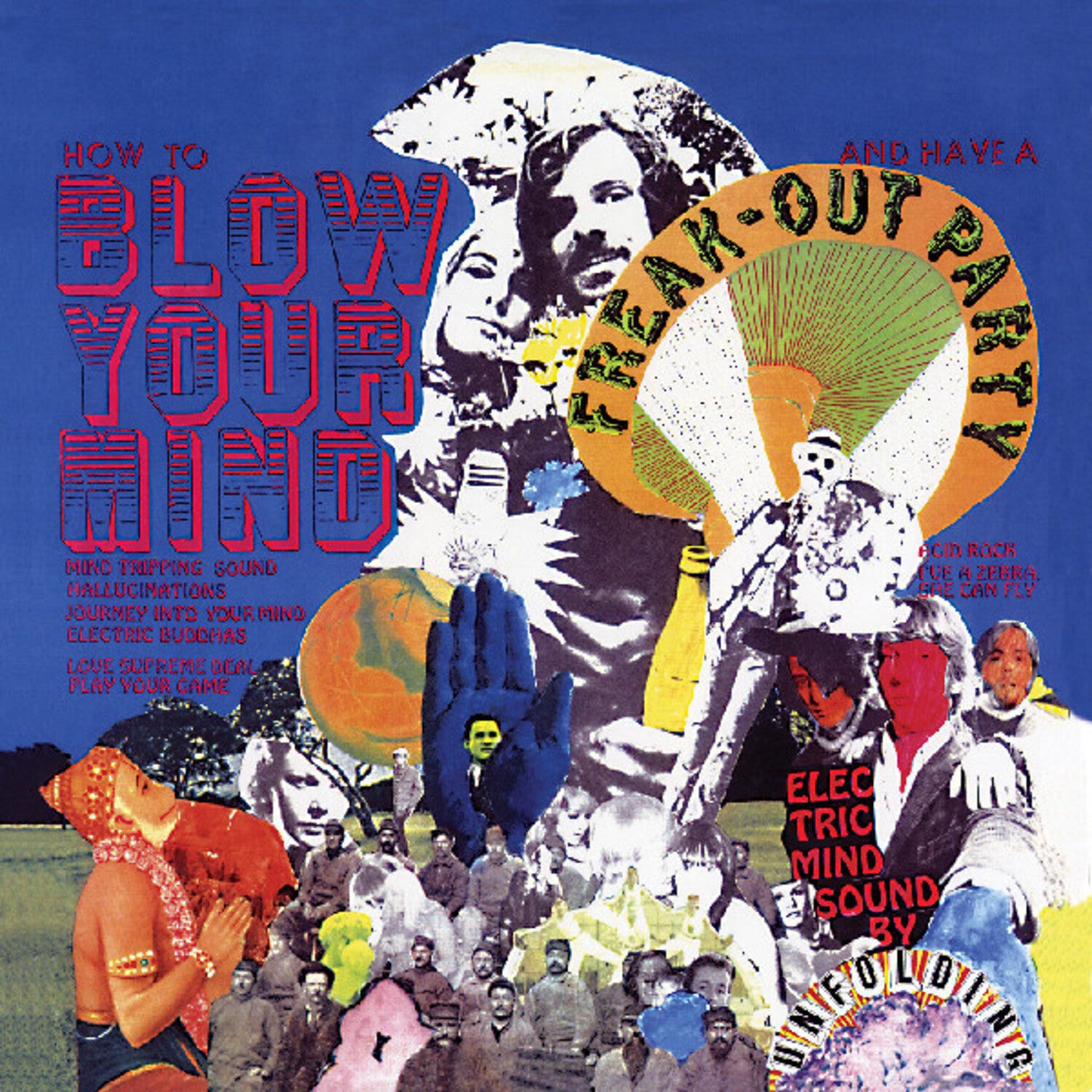 Unfolding - How To Blow Your Mind and Have A Freak-Out Party (Orange Vinyl)