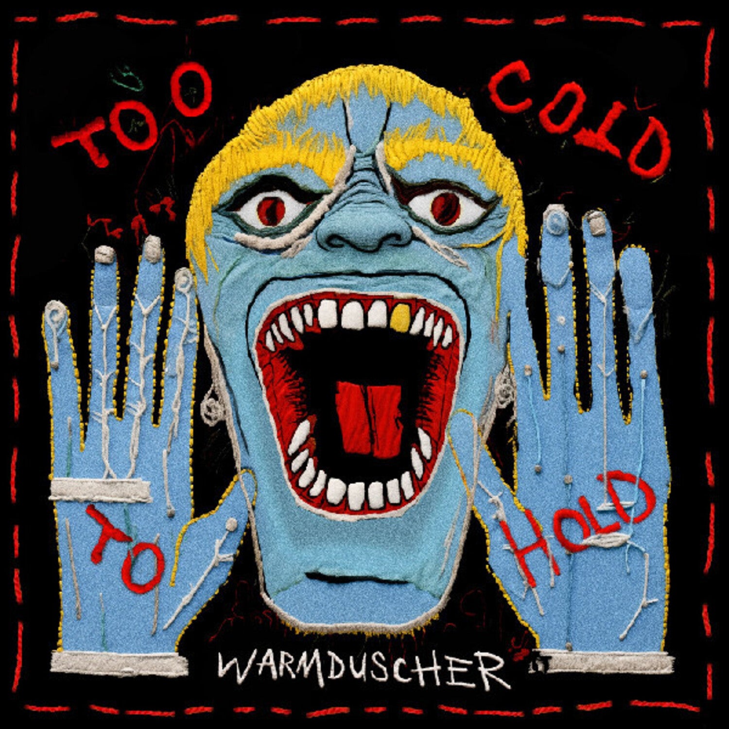 Warmduscher - Too Cold To Hold (Blue Vinyl)