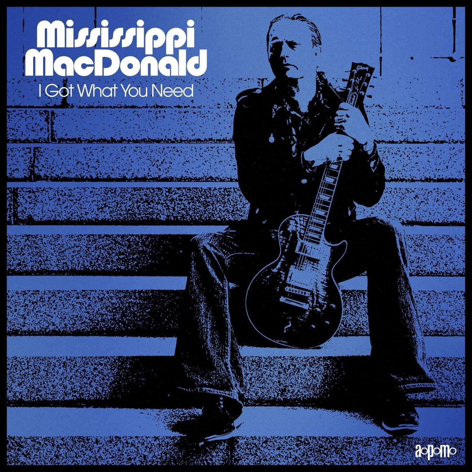 Mississippi Macdonald - I Got What You Need