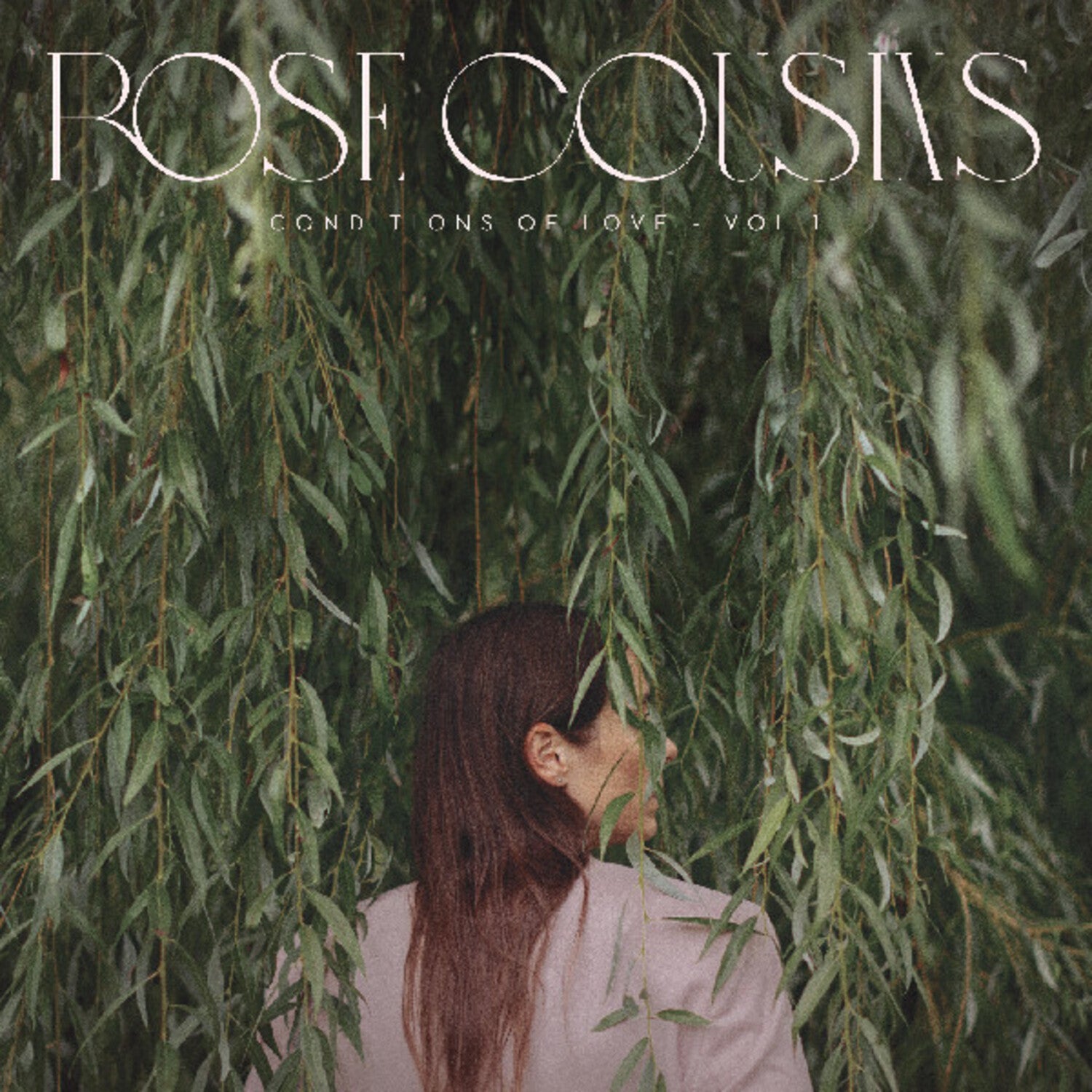 Rose Cousins - Conditions Of Love - Vol. 1 (Pink Vinyl)