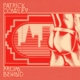 Patrick Cowley - From Behind (CD)