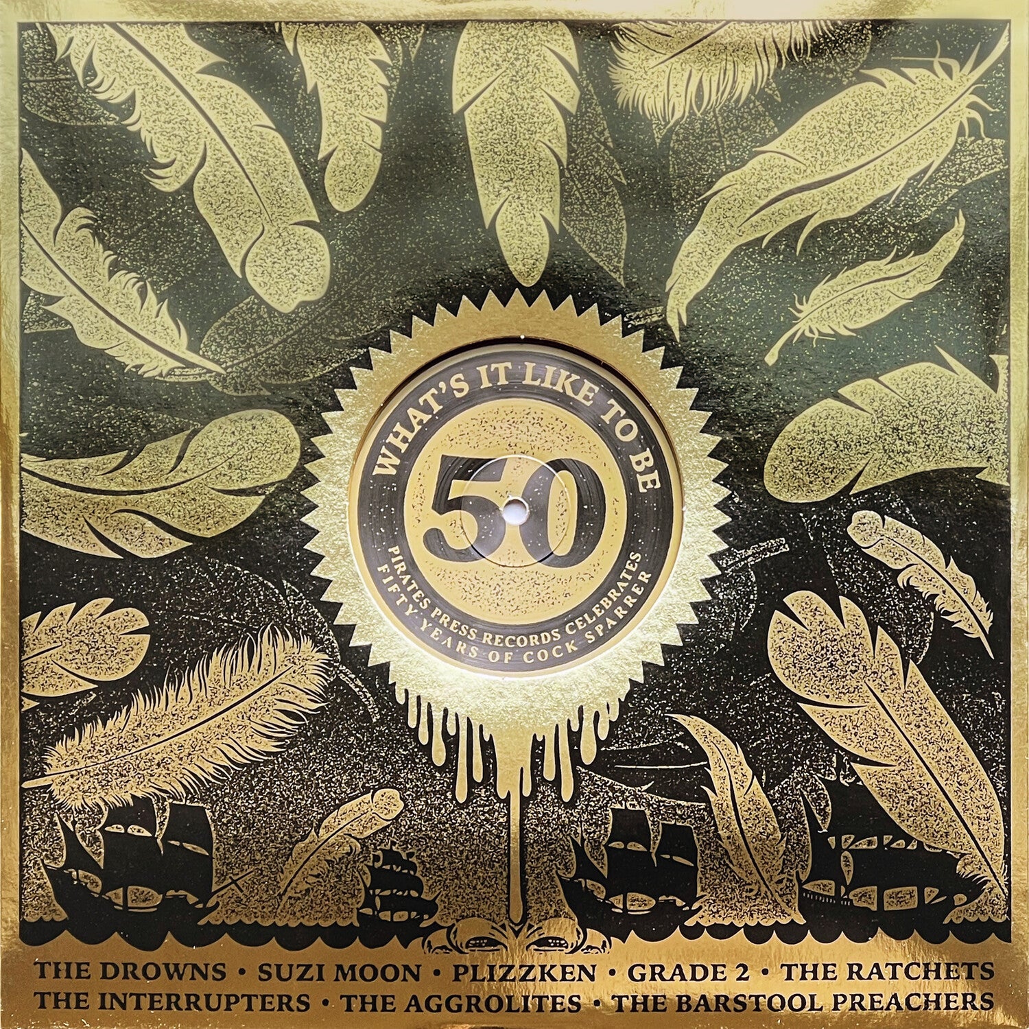 Various Artists - What's It Like To Be 50: Pirates Press Records Celebrates 50 YEARS OF Cock Sparrer