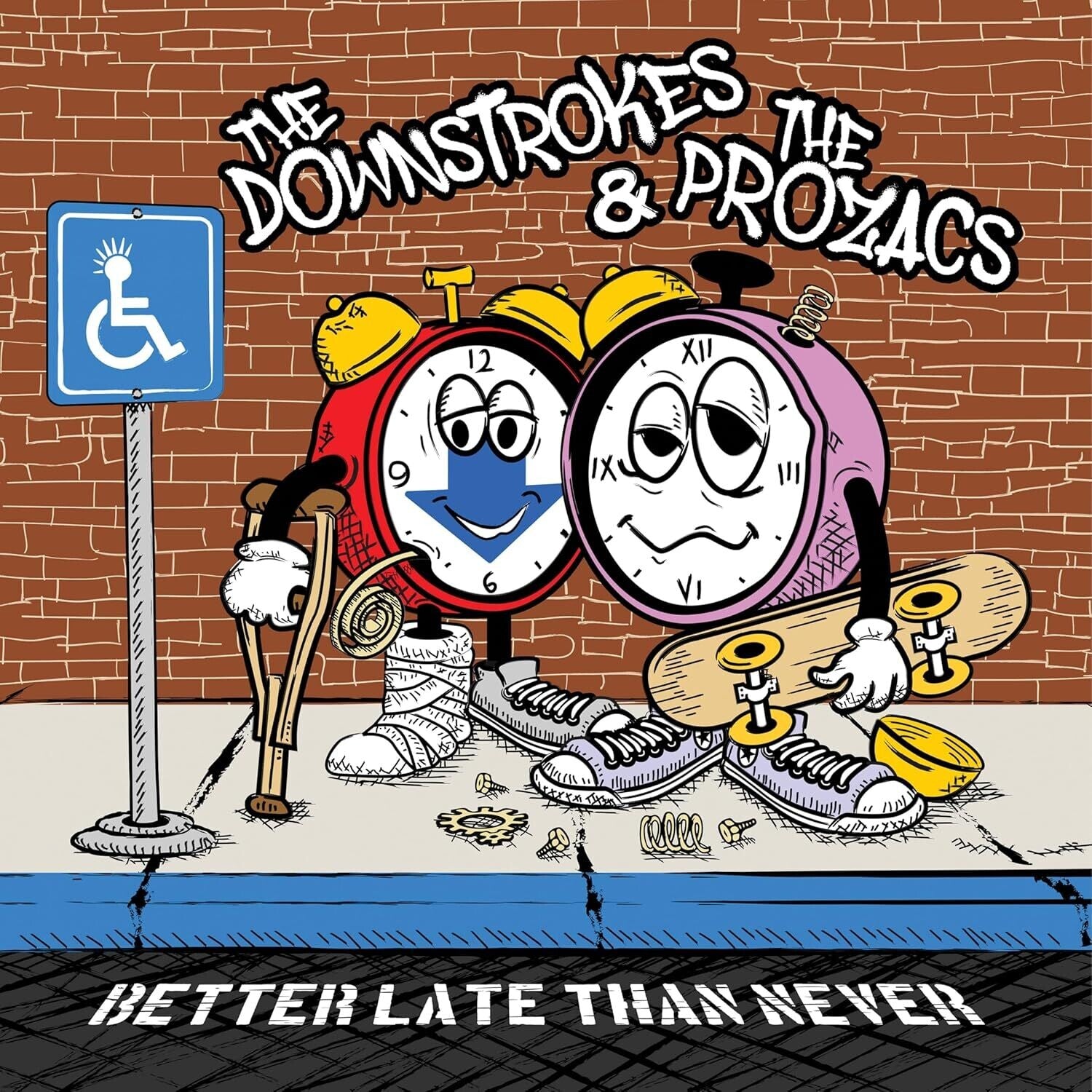 Downstrokes & the Prozacs - Better Late Than Never
