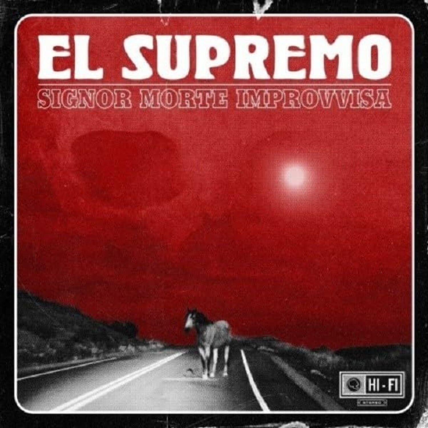 El Supremo - Signor Morte Improvvisa (CD)