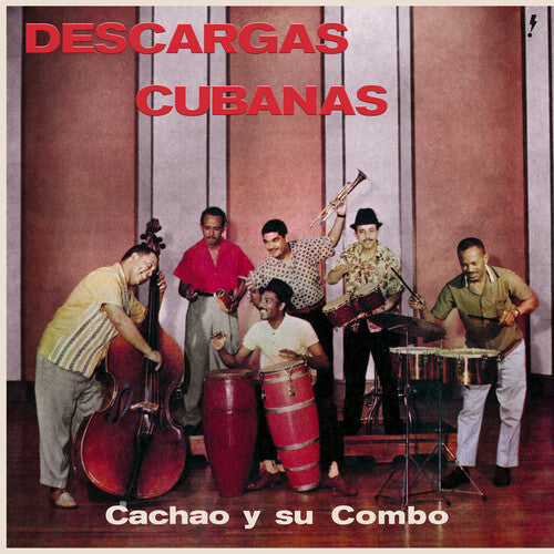Cachao Y Su Combo - Descargas Cubanas