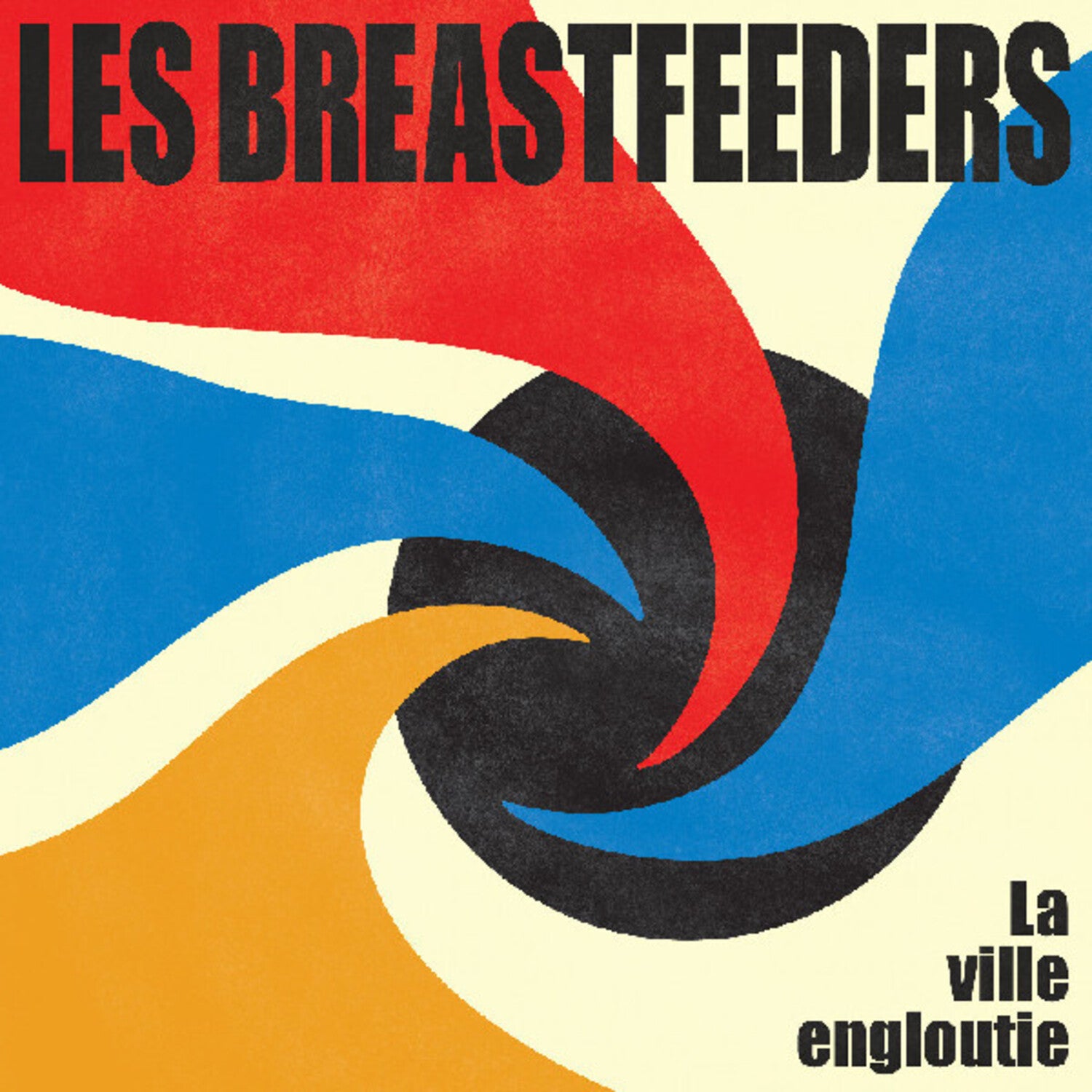 Les Breastfeeders - La ville engloutie