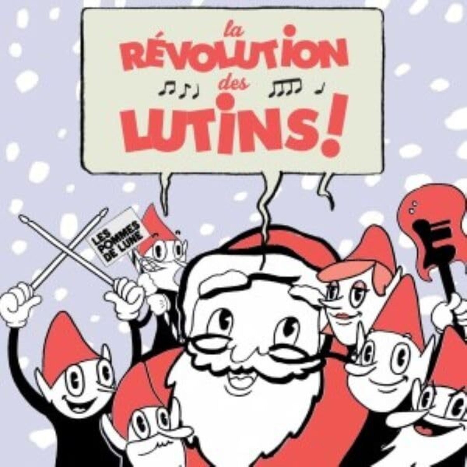 Les Pommes De Lune - La Revolution Des Lutins / Le Plus Fort