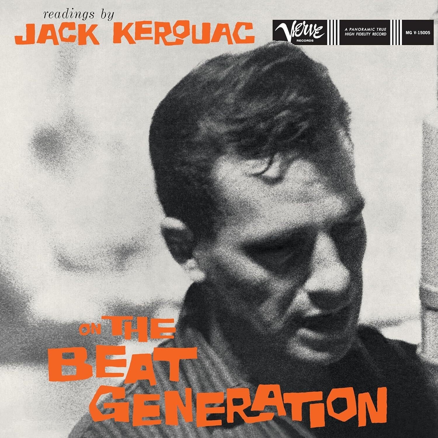 Jack Kerouac - Readings By Jack Kerouac On The Beat Generation (Verve By Request Seri es)