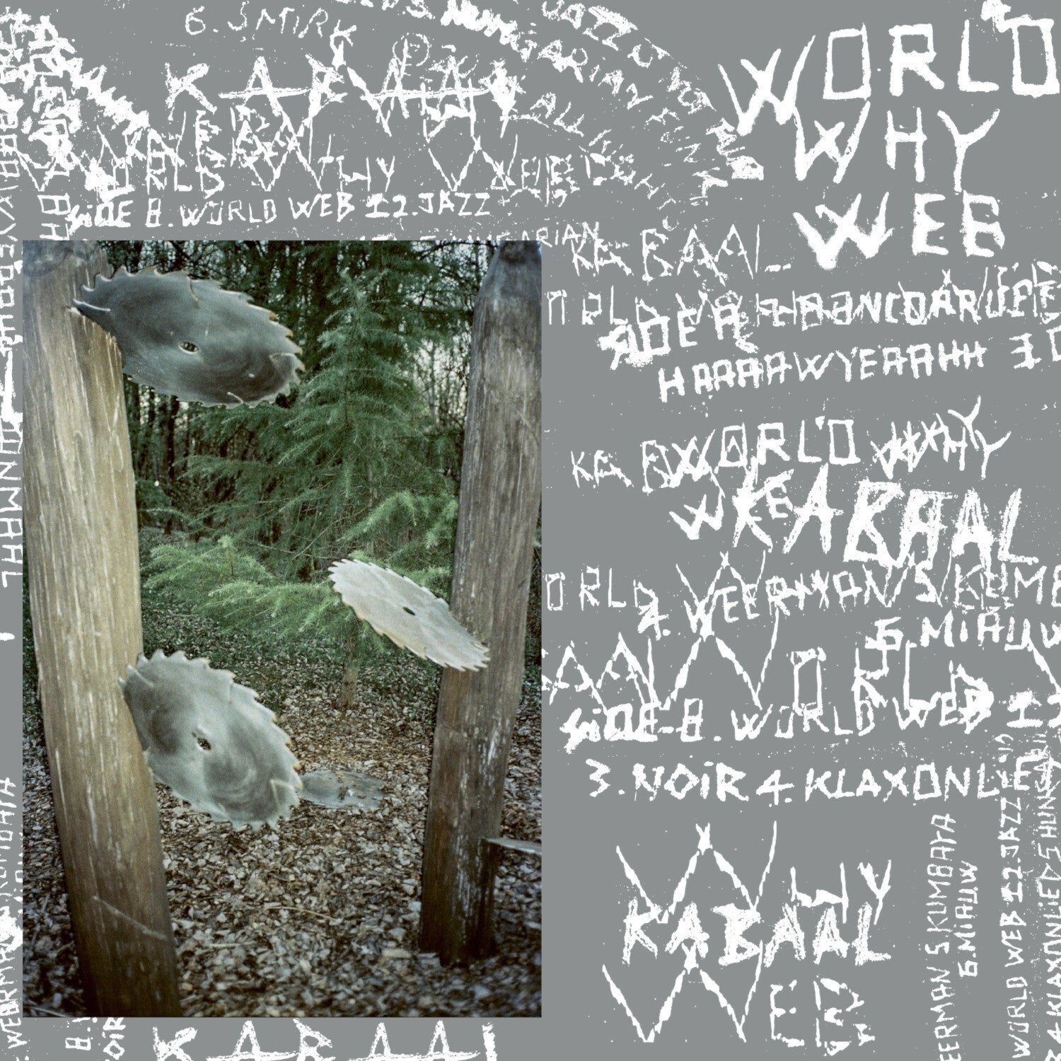 Kabaal - World Why Web - Petrol