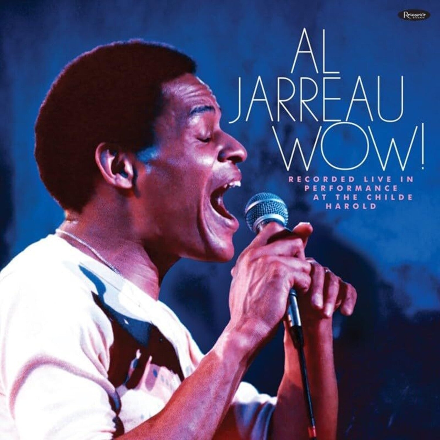 Al Jarreau - Wow! Recorded Live In Performance At The Childe Harold (CD)
