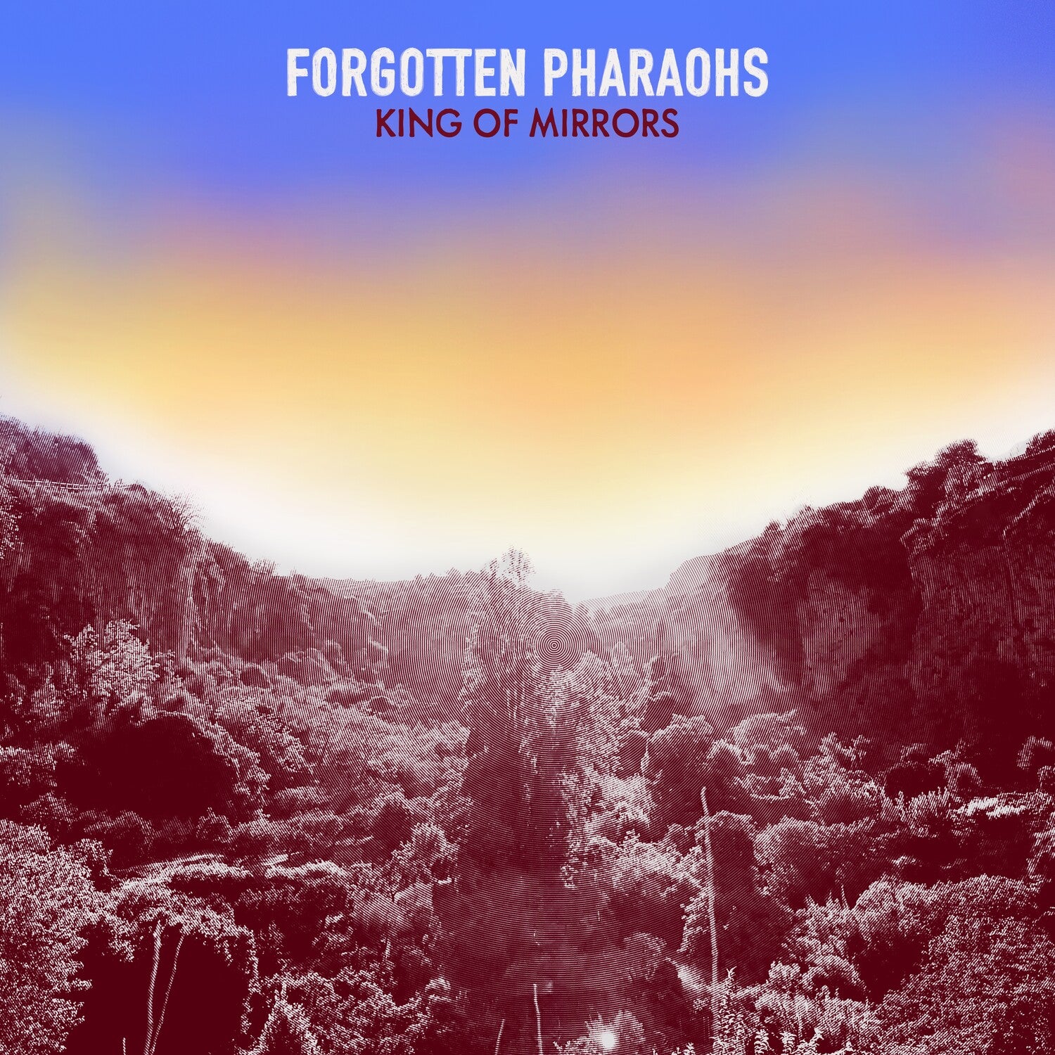 Forgotten Pharaohs - King Of Mirrors (Red Vinyl)