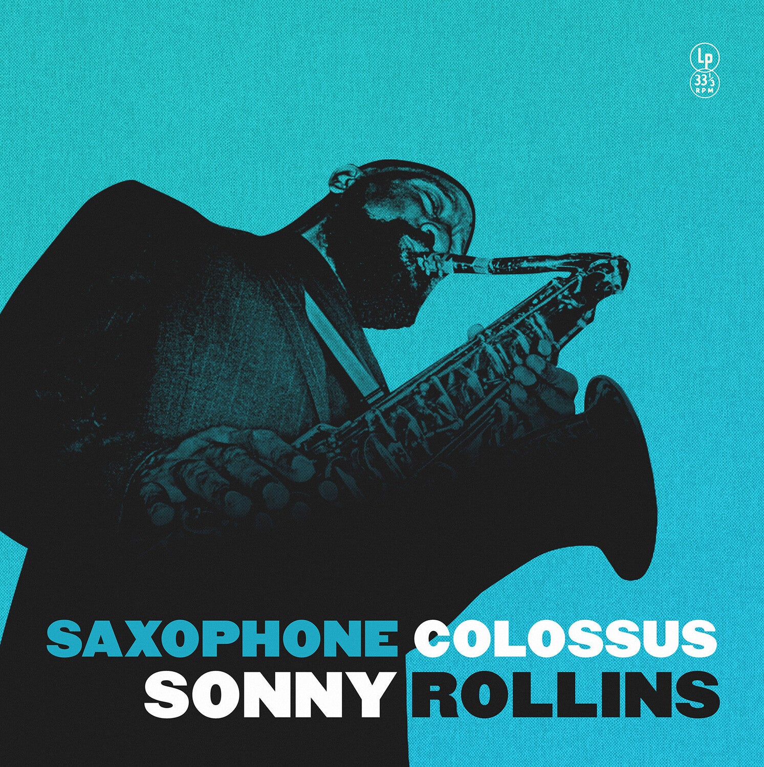 Sonny Rollins - Saxophone Colossus
