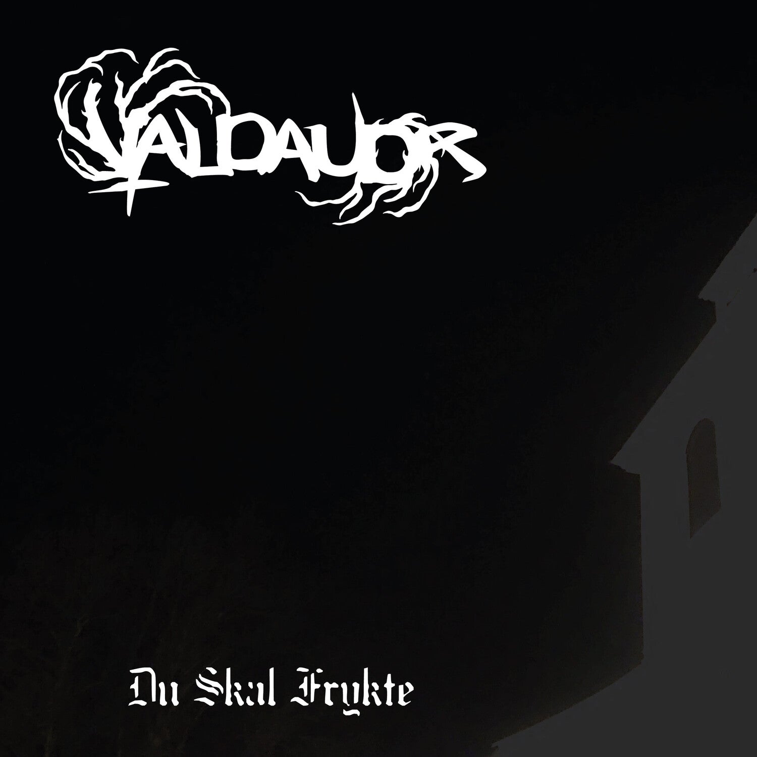 Valdaudr - Du Skal Frykte (Limited Edition)
