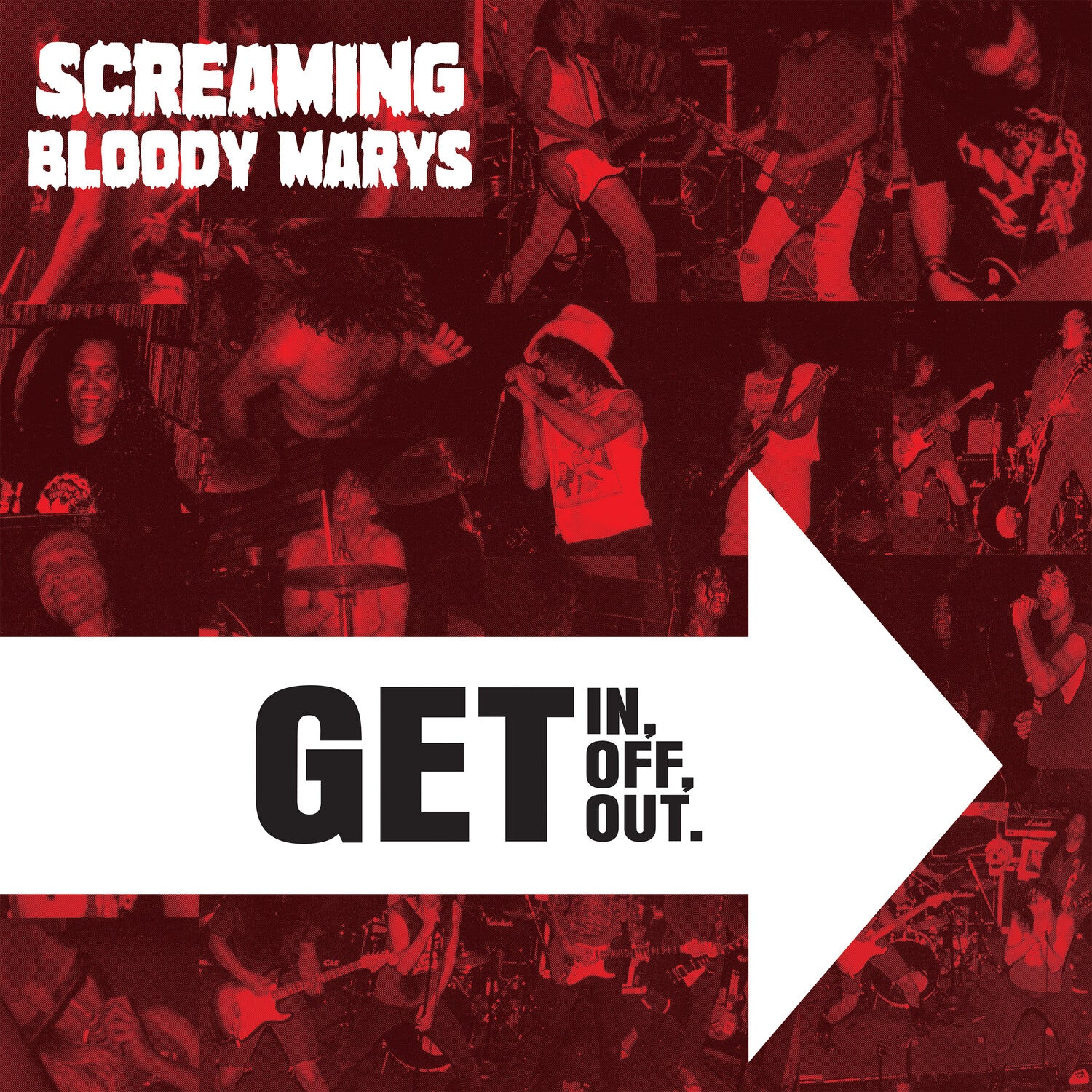 Screaming Bloody Marys - Get in, Get Off. Get Out. - Clear (Clear Vinyl)