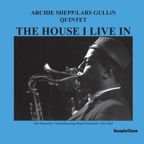 Archie Shepp - House I Live in