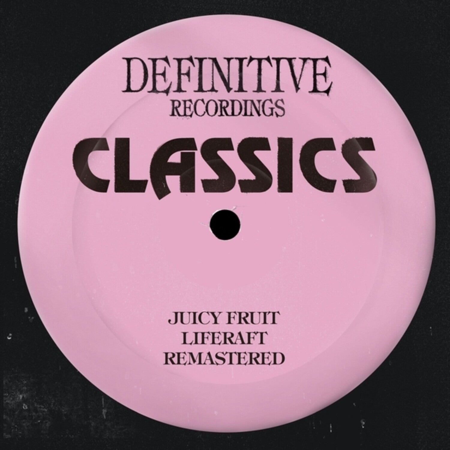 Juicy Fruit - Liferaft (Clear Vinyl)