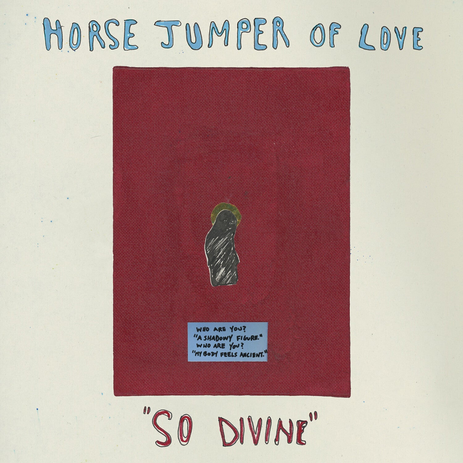 Horse Jumper of Love - So Divine (White Vinyl)