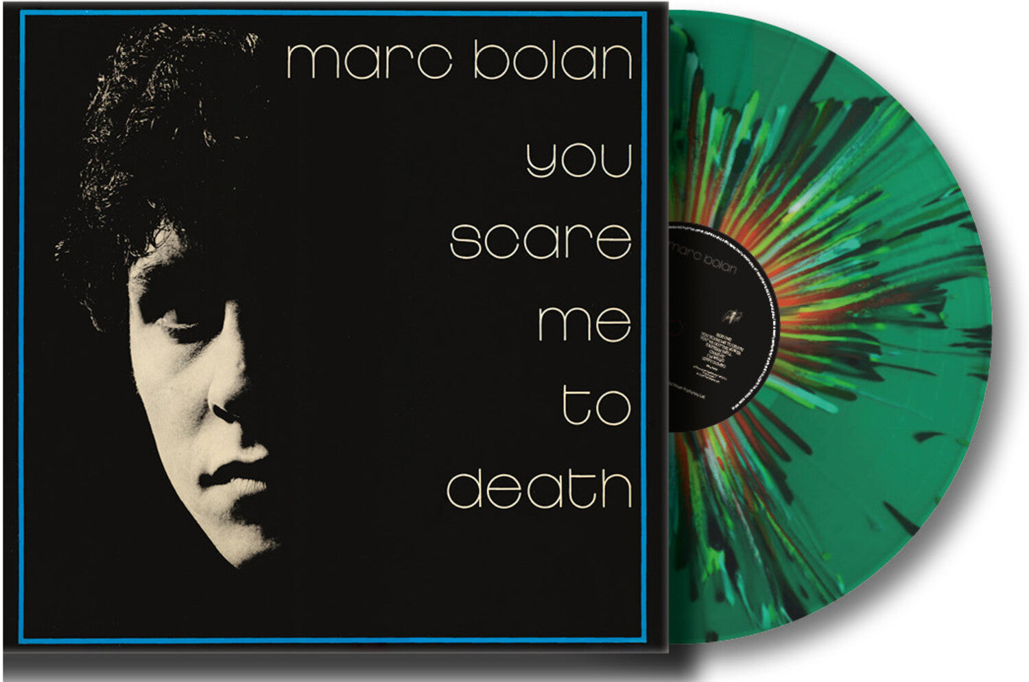 Marc Bolan - You Scare Me To Death (Green Vinyl)