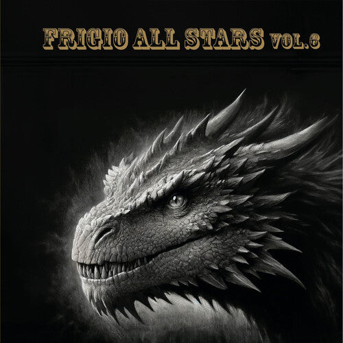 FRIGIO ALL STARS VOL.6 / VARIOUS - Frigio All Stars Vol.6 / Various