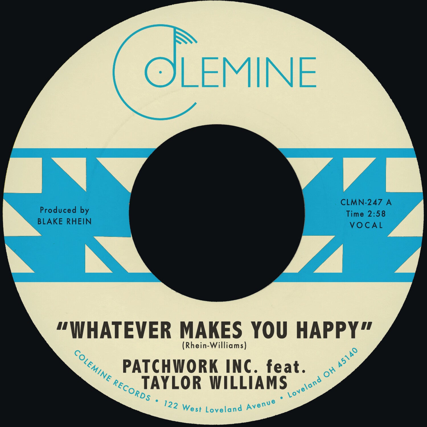 Patchwork Inc. / Taylor Williams / Wyatt Waddell - Whatever Makes You Happy B/W Last Forever
