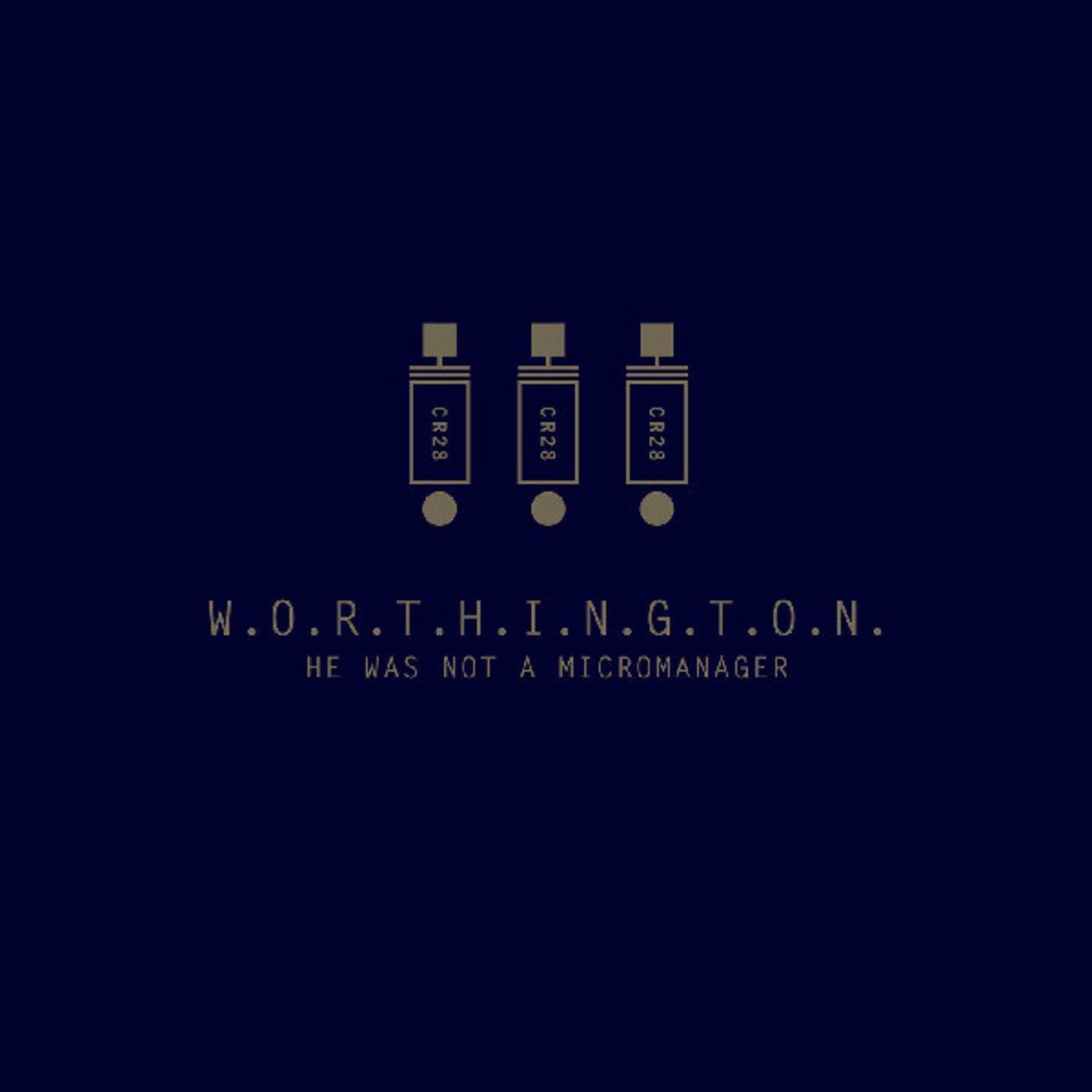 Worthington - He Was Not A Micromanager (Silver Vinyl)