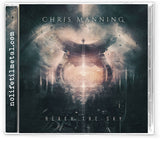 Chris Manning - Reach the Sky (CD)