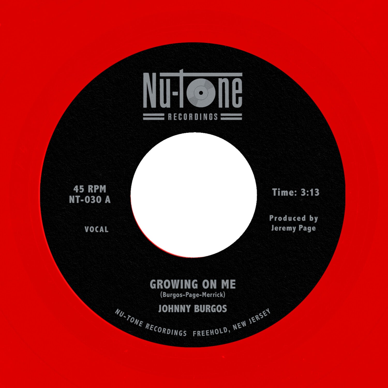 Johnny Burgos - Growing On Me / Ready 45 (Red Vinyl)