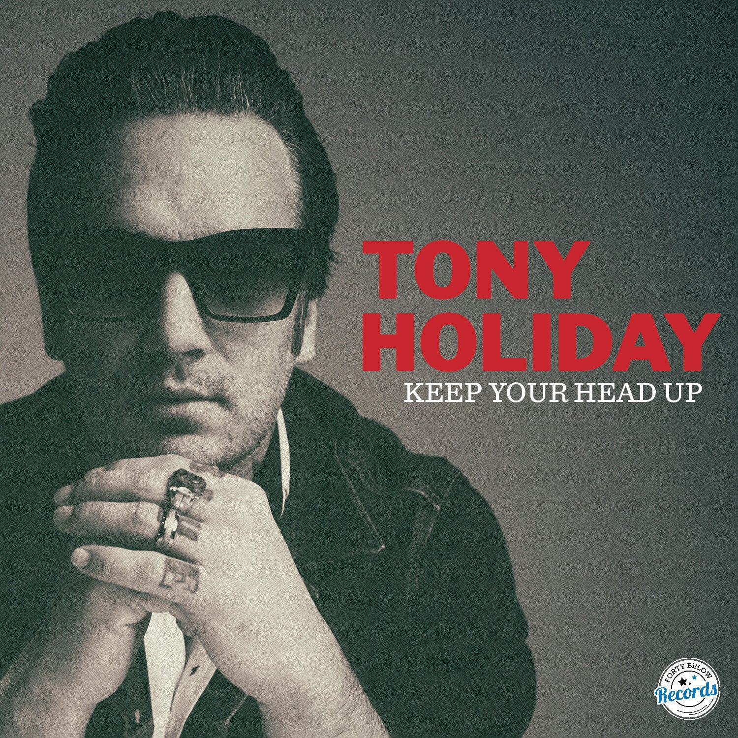 Tony Holiday - Keep Your Head Up (Red Vinyl)