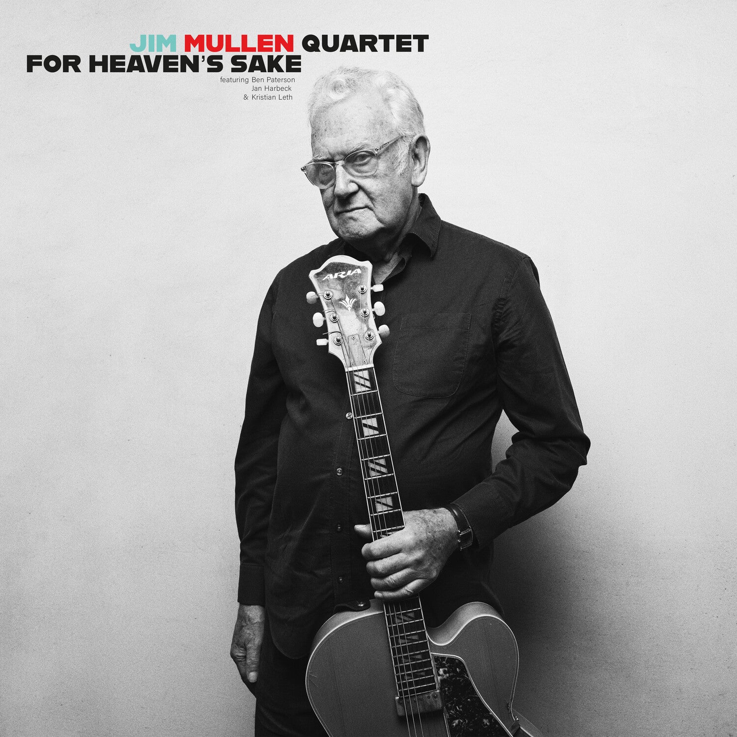 Jim Mullen - For Heaven's Sake