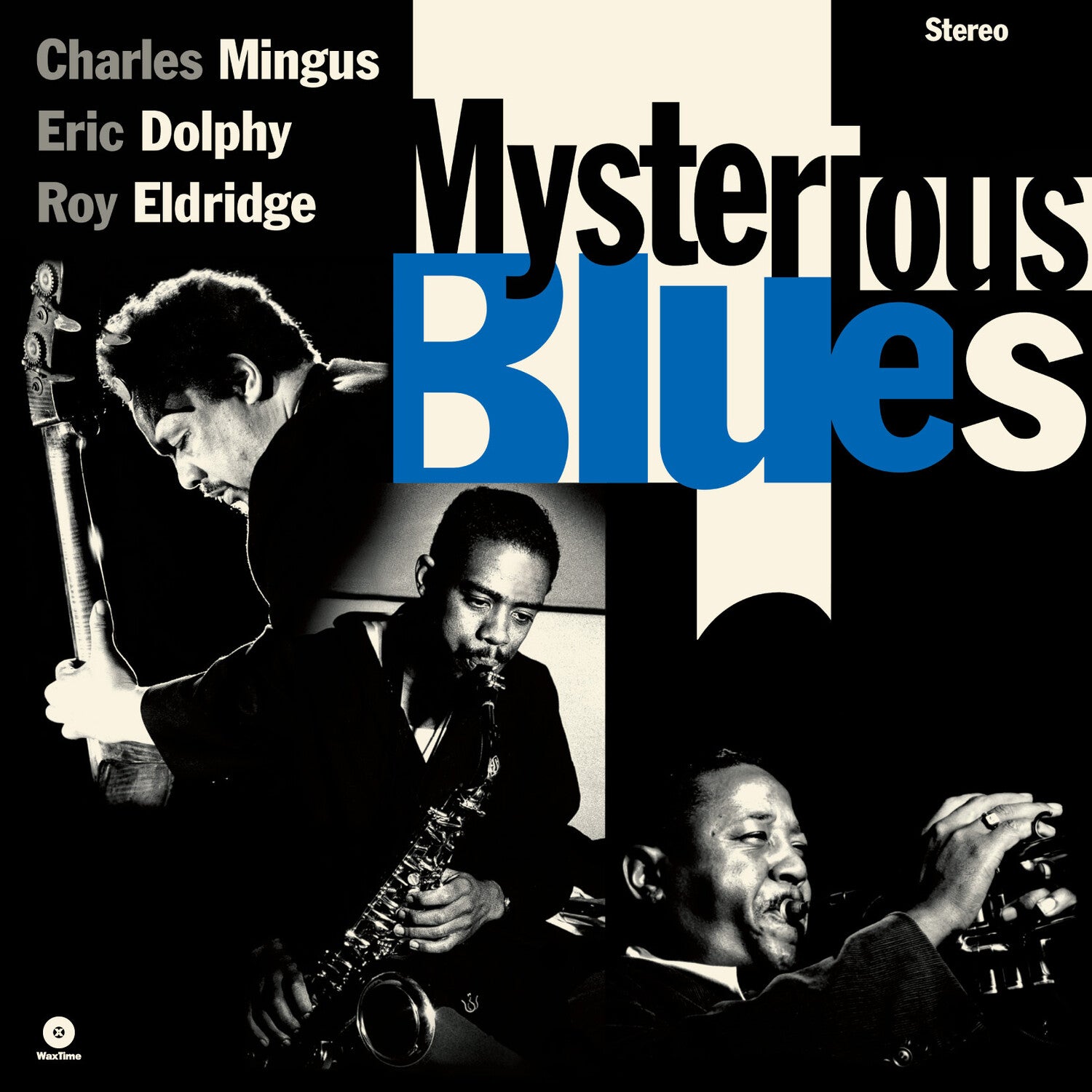 Charles Mingus / Eric Dolphy / Roy Eldridge - Mysterious Blues - Limited 180-Gram Vinyl with Bonus Tracks (Limited Edition)