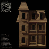 Jason Isbell - Foxes In The Snow (CD)