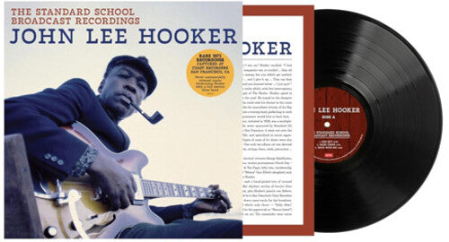 John Lee Hooker - Standard School Broadcast Recordings