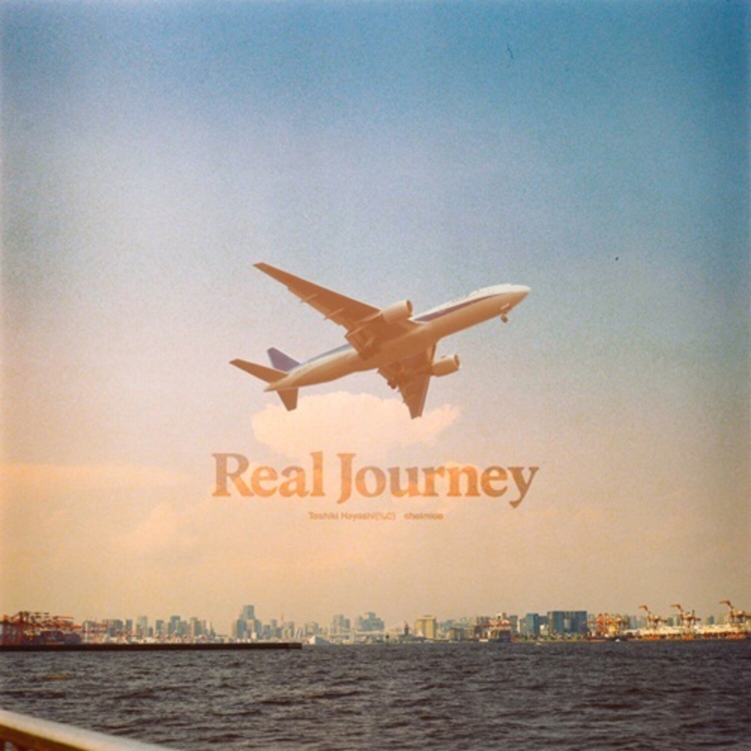 Toshiki Hayashi - Real Journey Feat. Chelmico (Limited Edition)