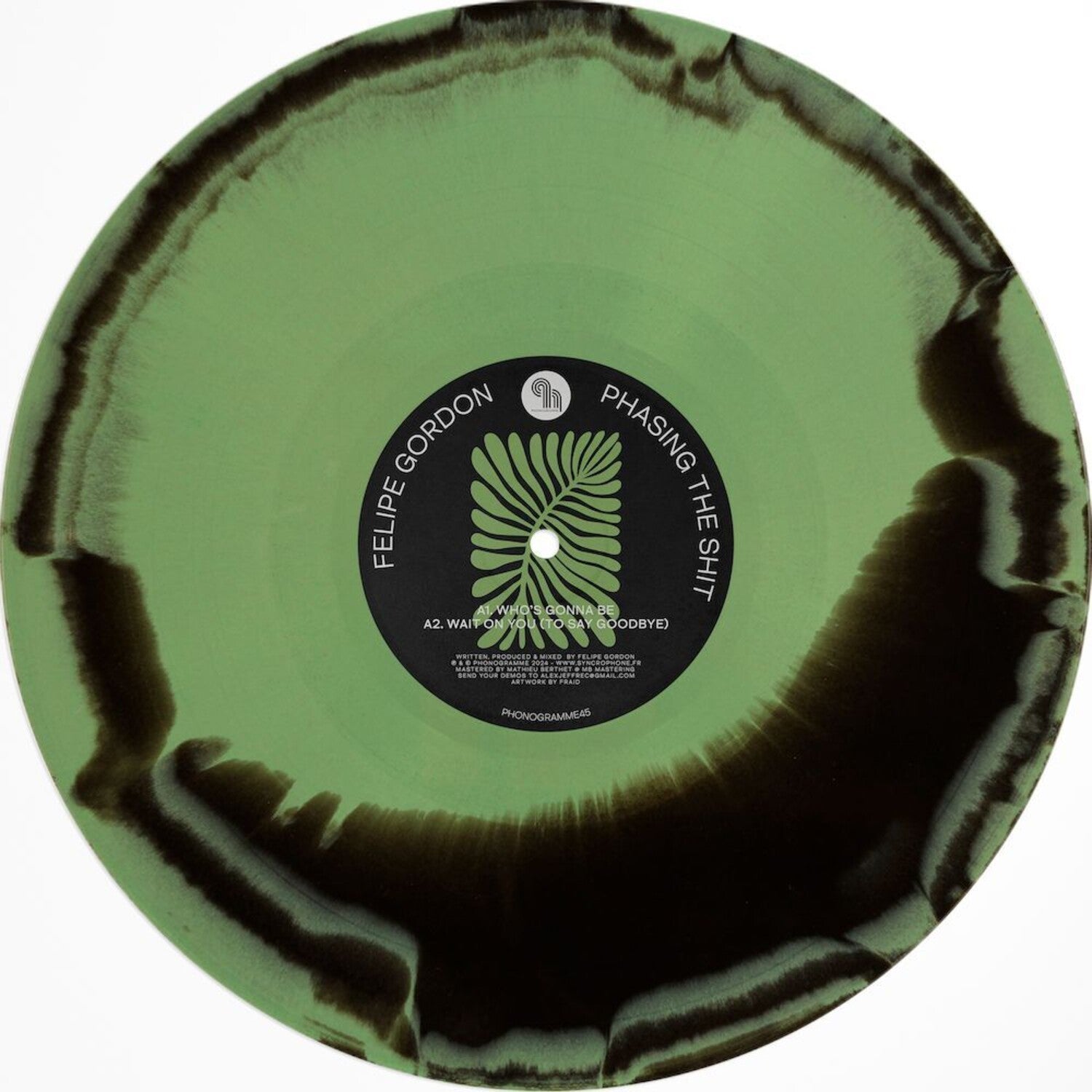 Felipe Gordon - Phasing The Shit (Green Vinyl)