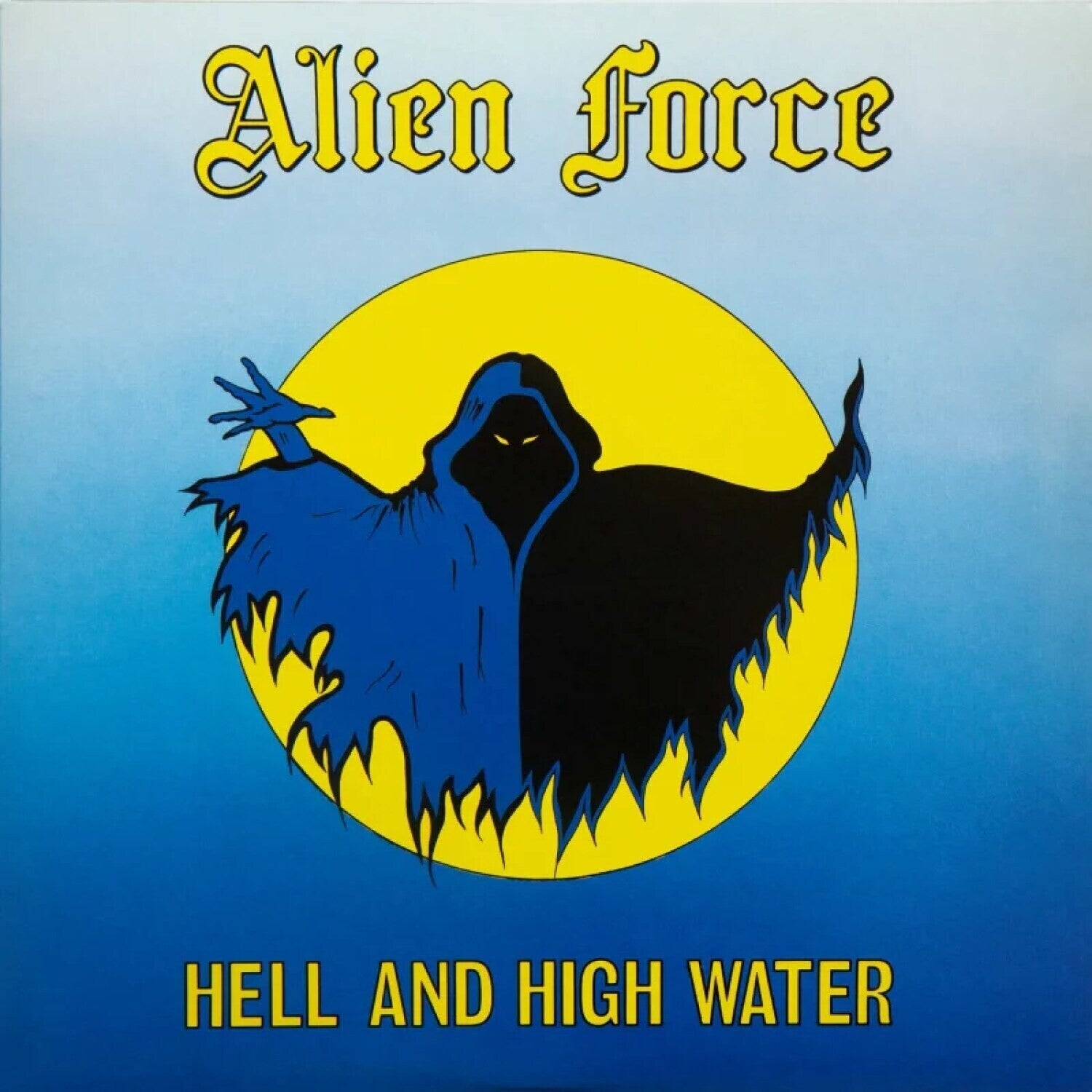 Alien Force - Hell and High Water (Reissue)