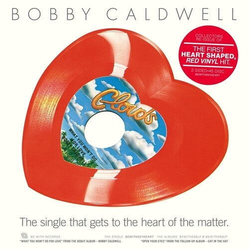 Bobby Caldwell - What You Won't Do for Love / Open Your Eyes