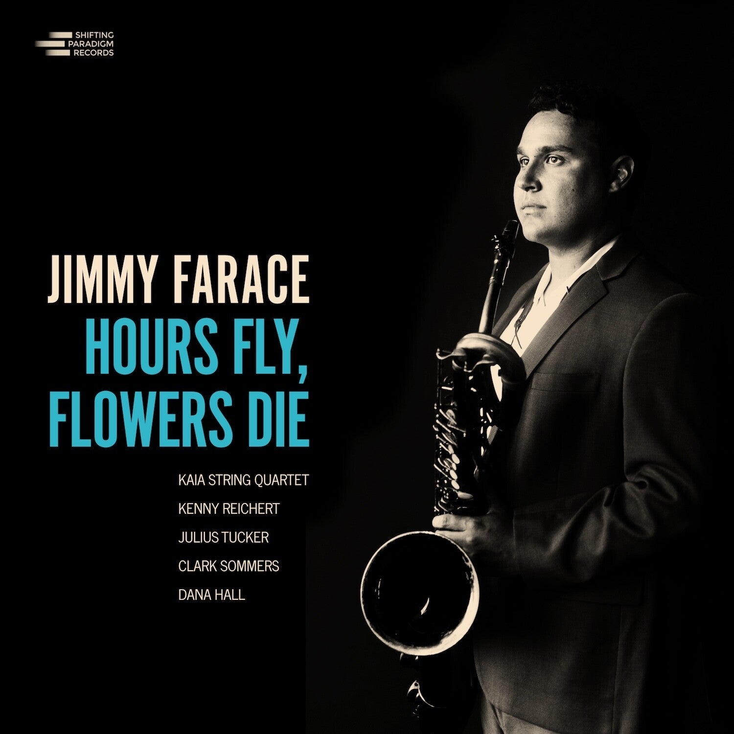 Jimmy Farace - Hours Fly, Flowers Die 2xLP