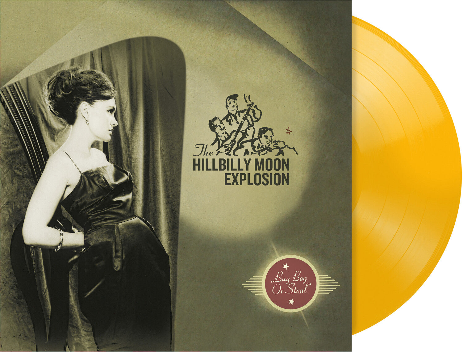 Hillbilly Moon Explosion - Buy Beg Or Steal (Yellow Vinyl)