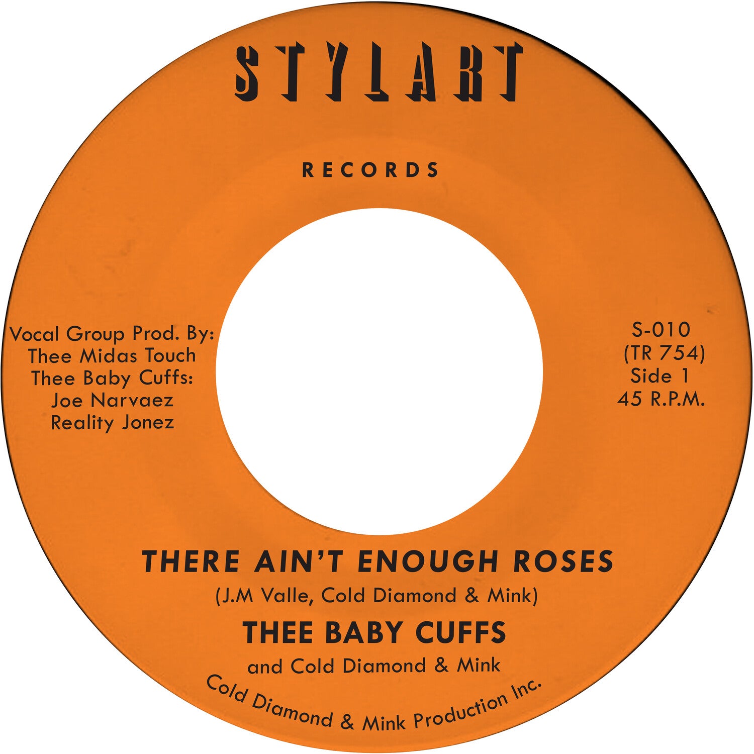 Thee Baby Cuffs / Cold Diamond & Mink - There Ain't Enough Roses