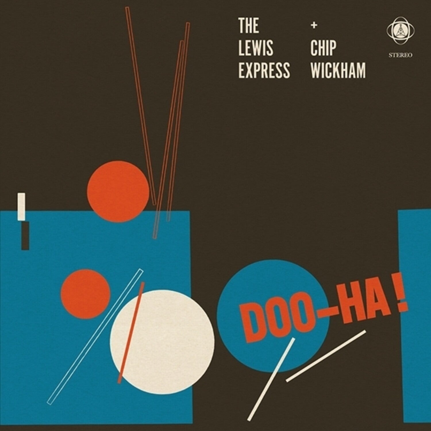 Lewis Express & Chip Wickham - Doo-Ha!