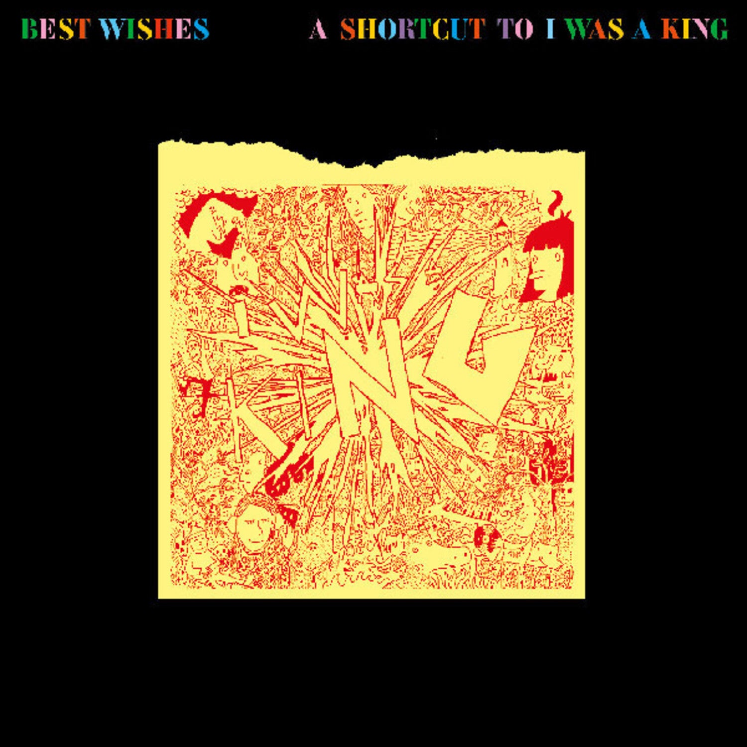 I Was a King - Best Wishes - A Shortcut To I Was a King (CD)