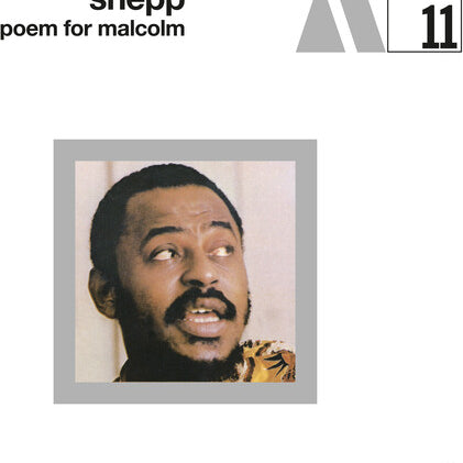 Archie Shepp - Archie Shepp - Poem for Malcolm