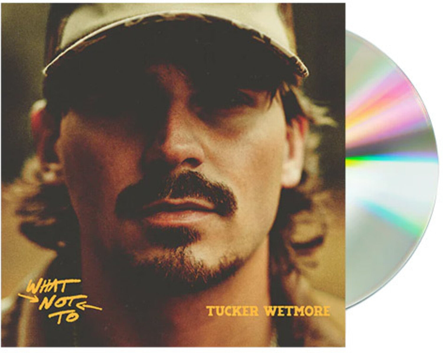 Tucker Wetmore - What Not To