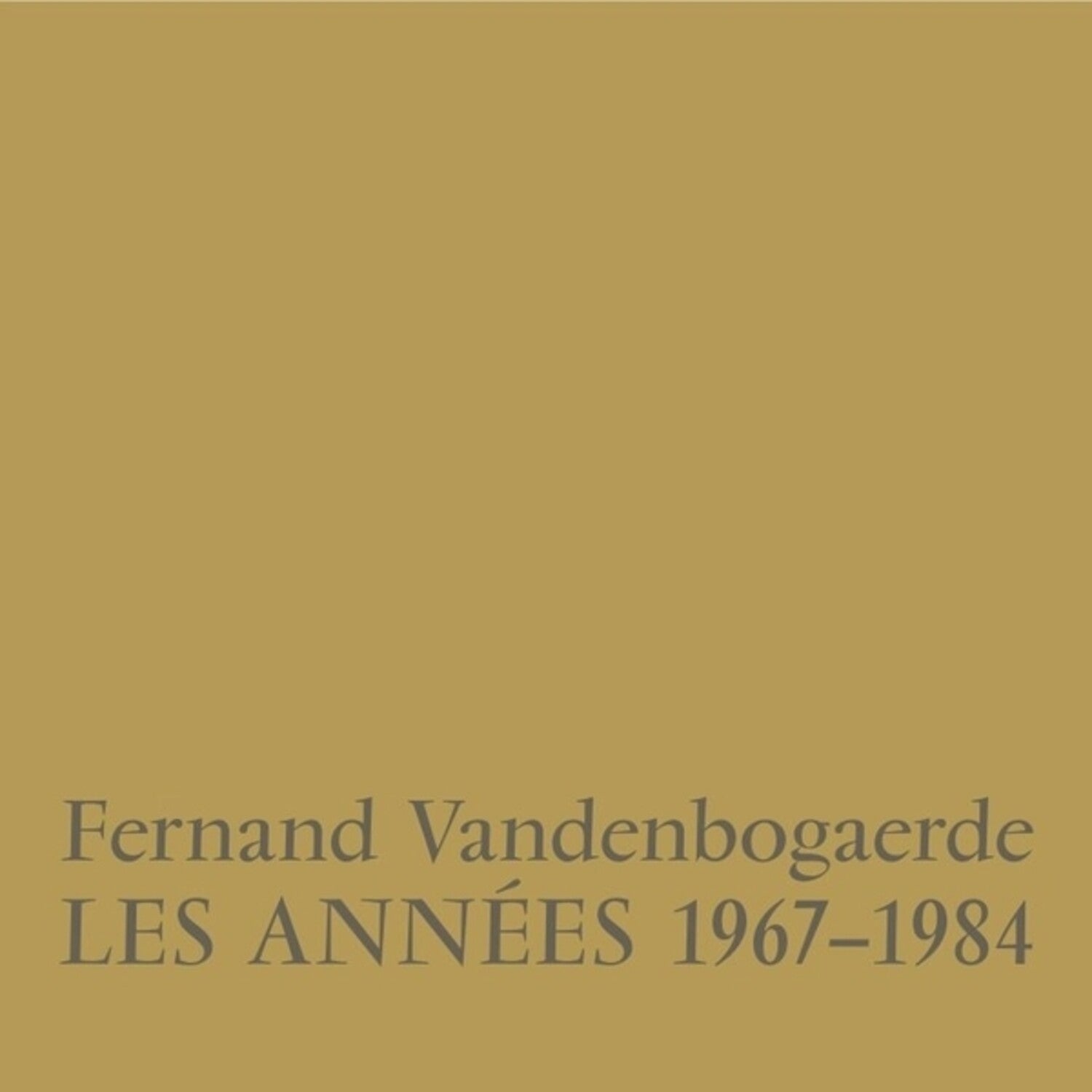 Fernand Vandenbogaerde - Les Annees 1967-1984 4xLP