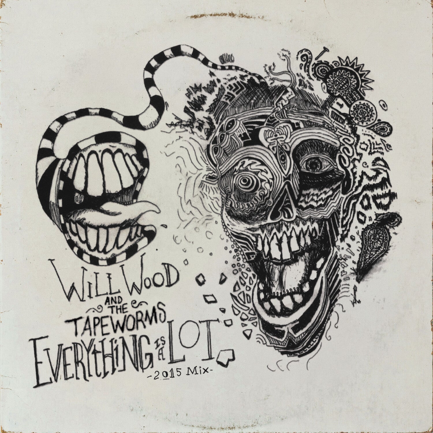 Will Wood & the Tape Worms - Everything Is A Lot (2015 Mix) 2xCD