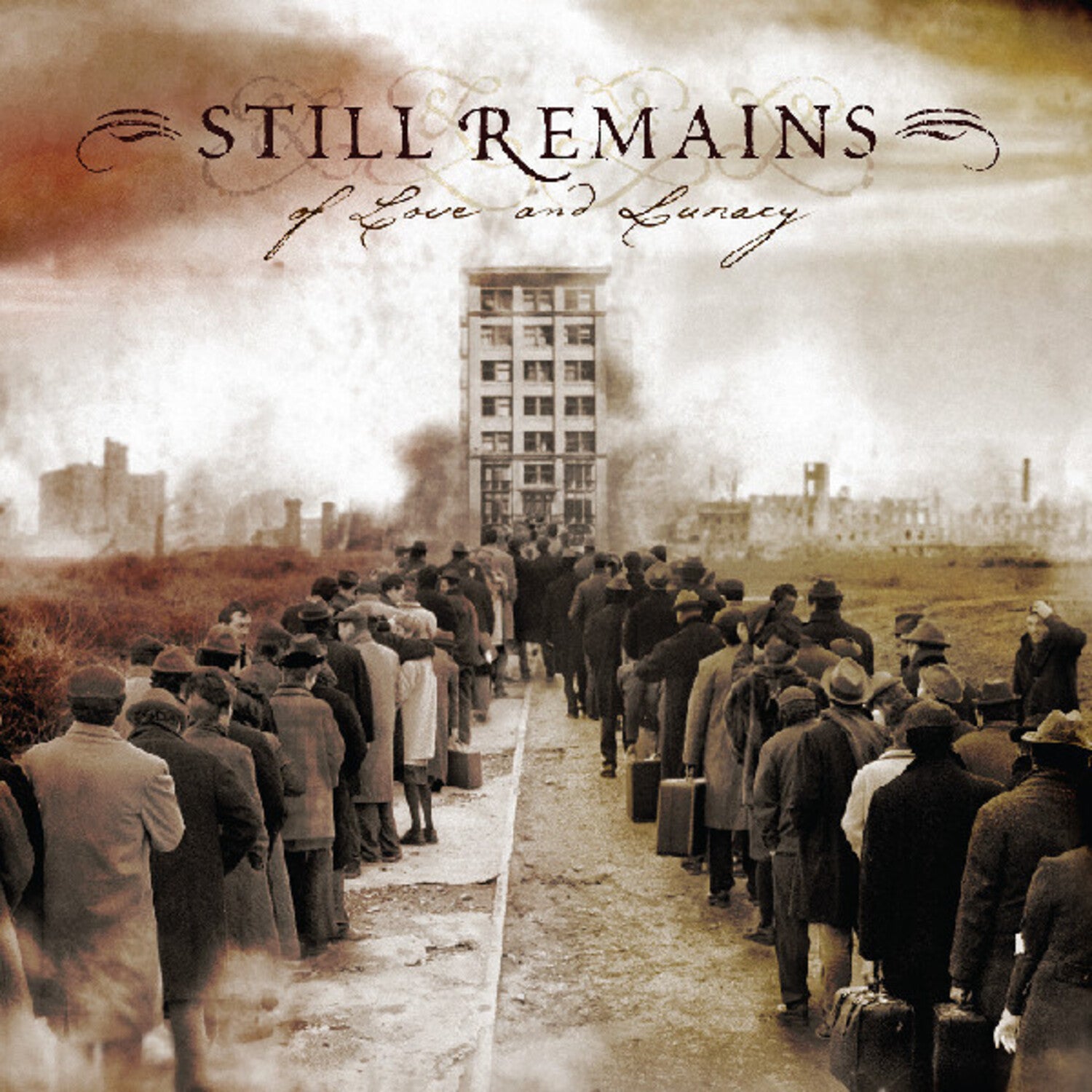 Still Remains - Of Love And Lunacy (Anniversary Edition)