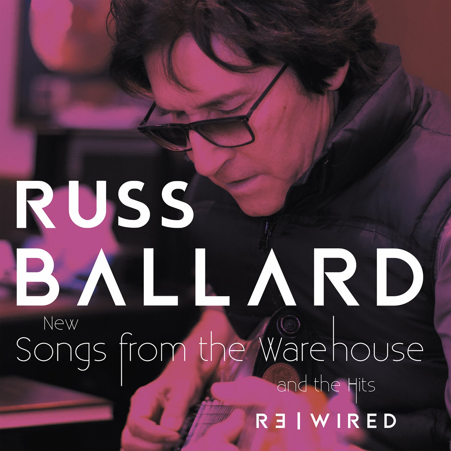 Russ Ballard - Songs From The Warehouse / The Hits Rewired 2xLP