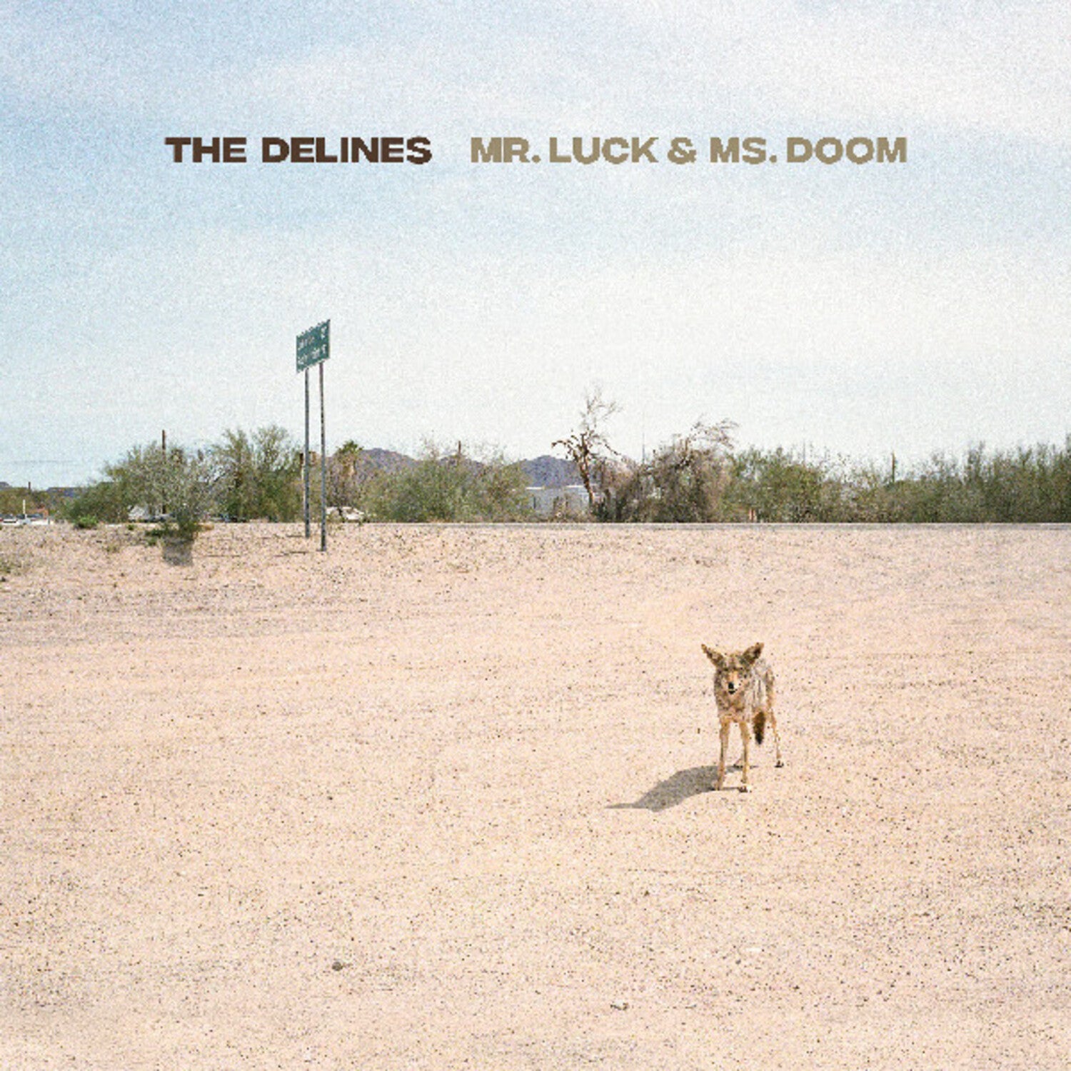Delines - Mr. Luck & Ms. Doom (Red Vinyl)