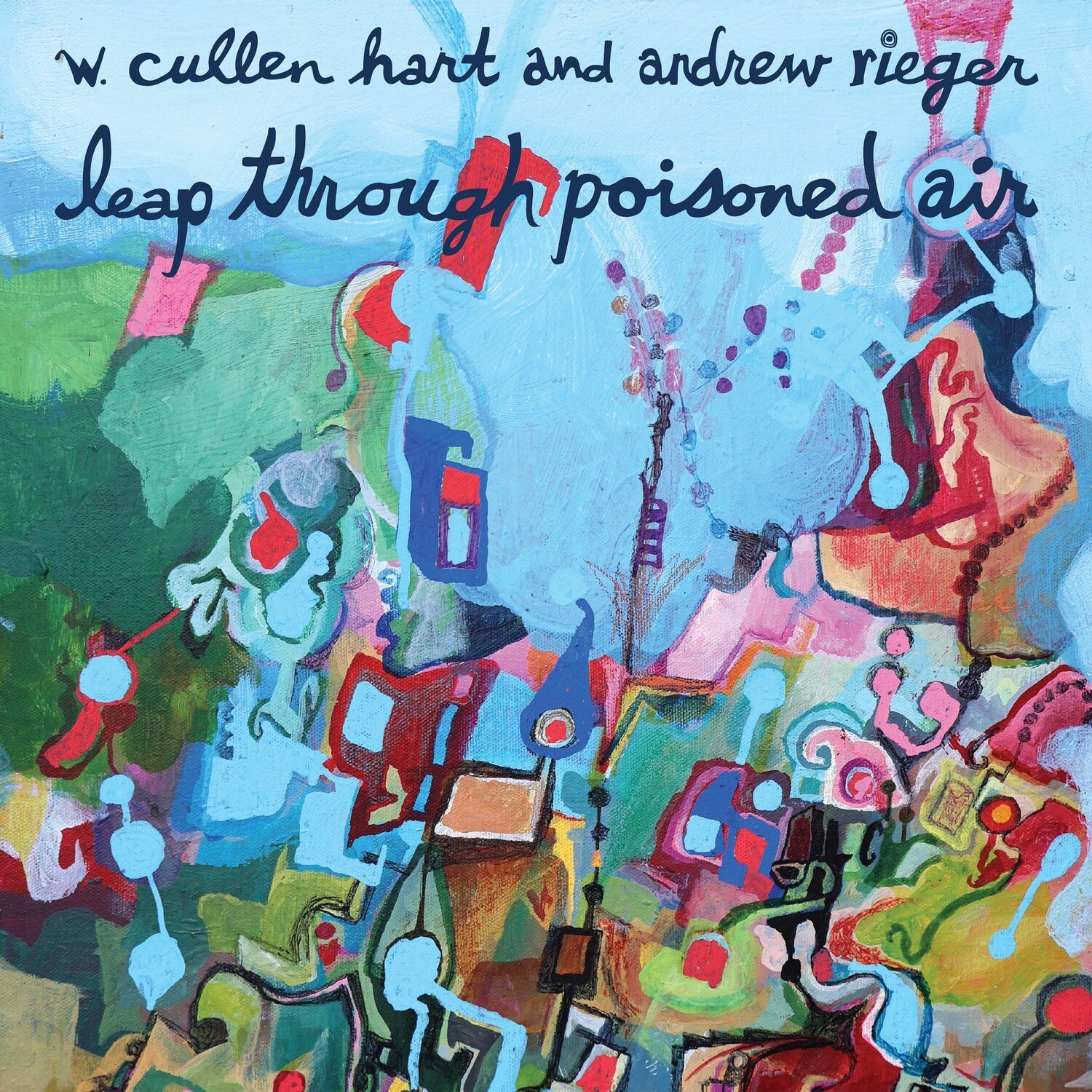 W.Cullen Hart - Leap Through Poisoned Air (Limited Edition)